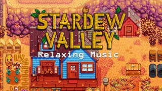 Stardew Valley | Relaxing chill music video game w/ farm sounds ambience [study, work and sleep]