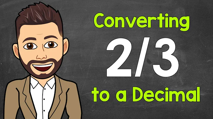 Convert 2/3 to a Decimal | Fractions to Decimals | Math with Mr. J