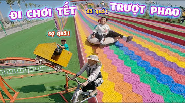 Đi Chơi Tết Trượt Phao 7 Sắc Cầu Vòng #trangandvinh