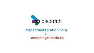 Seamless HR Integrations for ScreeningCanada™- Powered by Dispatch Integration