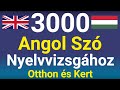 Angol Szavak Nyelvvizsgára - Otthon és Kert - 3000 Leggyakoribb Angol Szó