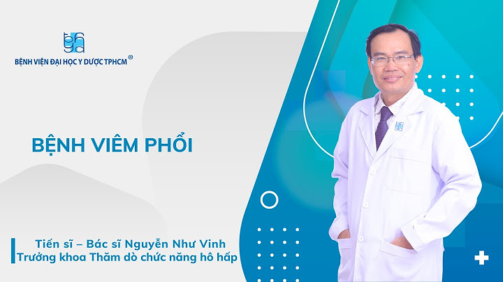 Khám phổi ở bệnh viện nào tốt nhất hcm