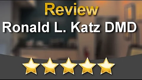 Ronald L. Katz DMD Delray Beach Impressive Five St...