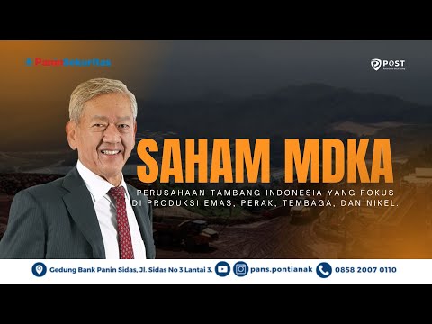 BEDAH SAHAM MDKA