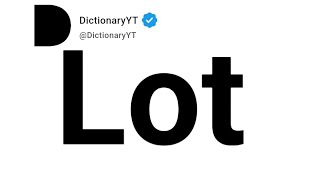 Lot Synonyms | Thesaurus | Similar Words 