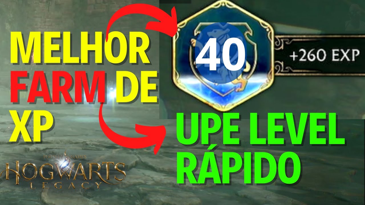 HOGWARTS LEGACY MELHOR FARM DE XP (UPE LEVEL RAPIDO)