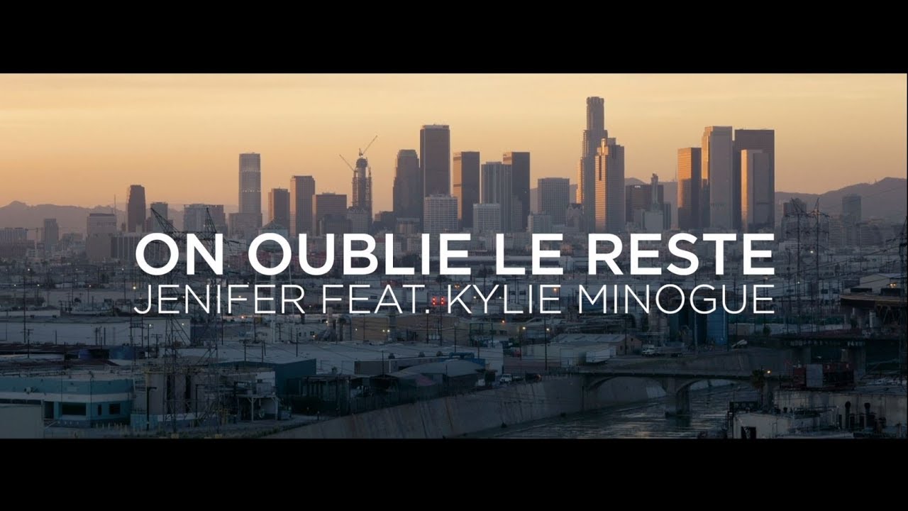 Jenifer Feat. Kylie Minogue – On oublie le reste (Lyrics video)