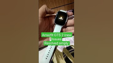 Amazfit GTS 2 (new | best amoled Smartwatch issues related video #tpshorts