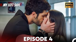 My Left Side Episode 4 (FULL HD)