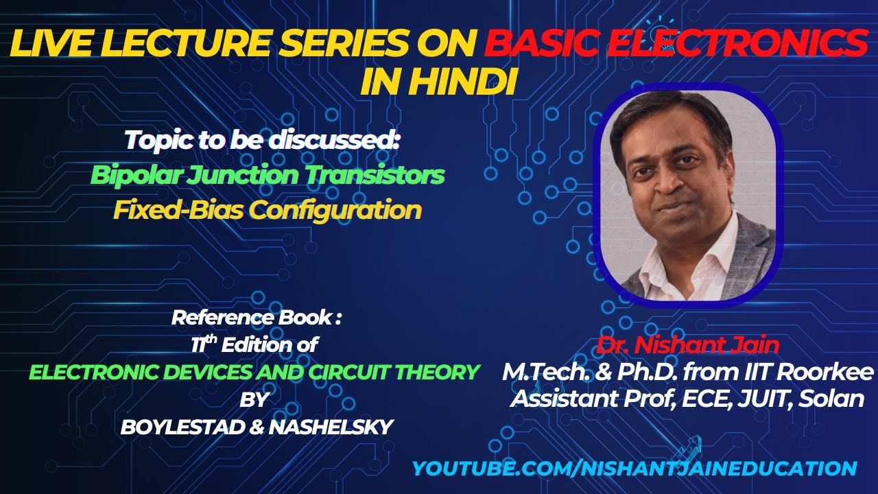 Understanding Fixed-Bias Configuration in BJT | Electronic Devices & Circuit Theory