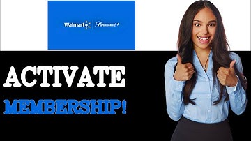 How To Use Walmart Plus For Paramount Plus (2025)
