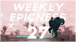 Weekly Epicness Episode 27 (GTA5)