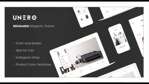 Unero – Minimalist Magento 2 Theme | Themeforest Download