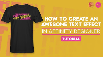 How To Create An Awesome Text Effect In ( AFFINITY DESINER )