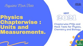 Mock Test NEET 2021 , 2022 || Physics Chapter 1: Units and Measurements. screenshot 1