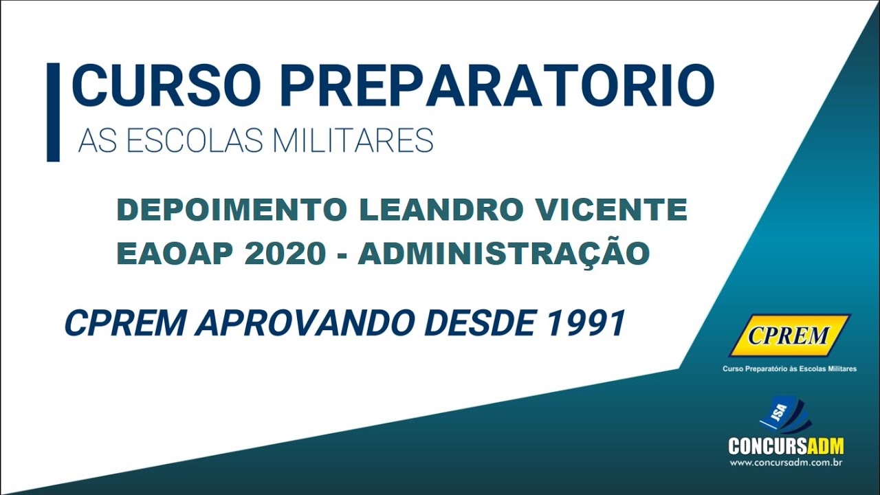 CPREM - Depoimento do Alunos Leandro Vicente Aprovado no EAOAP 2020 - Administração