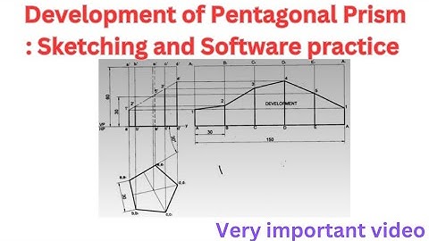 Development of Pentagonal Prism: Sketching and Software Practice