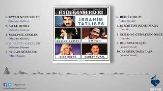 Müslüm Gürses Dinleyin Geceler