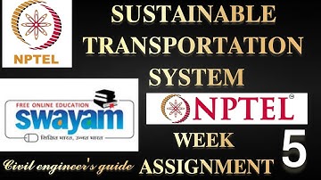 Sustainable transportation system week 5 answers | Nptel week assignment 5 answers