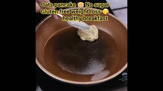 Oats Weight loss Recipe | No Sugar Gluten Free | Instant Breakfast Idea shortsfeed shorts