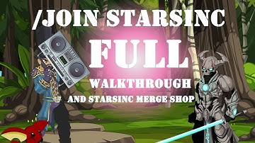 =AQW=/Join Starsinc Full Walkthrough