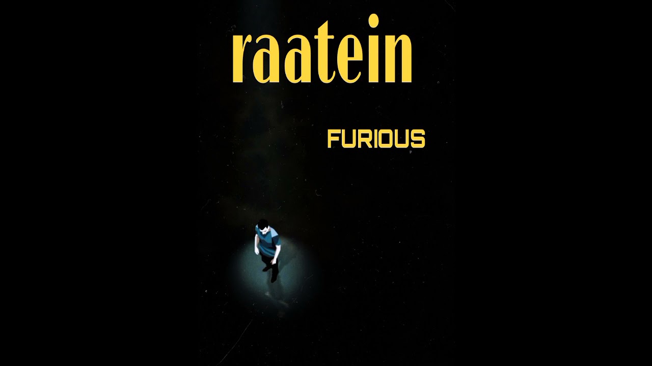 Furious - raatein (rap song)