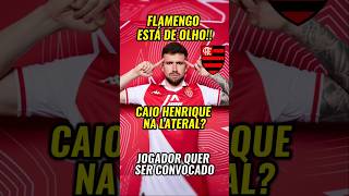 FLA PROCURANDO LATERAL SERÁ QUE CAIO HENRIQUE SERVE? #flamengo #crf #fifa #edit #futebol #brasil