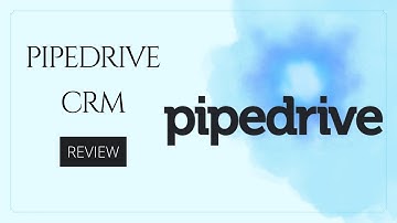Streamline Your Sales Process with Pipedrive CRM: A Comprehensive Review