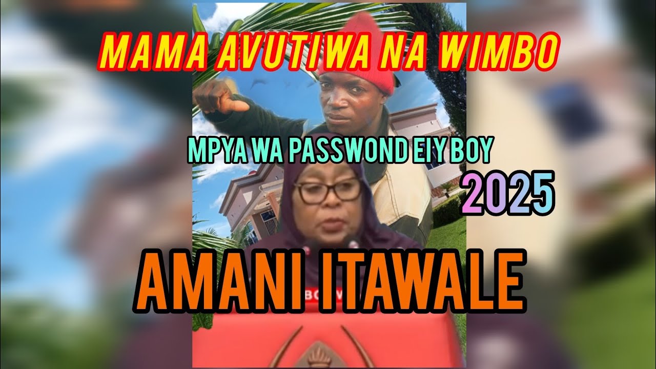 Passwond ely boy song maandamano 2025(affairs video music download #music 