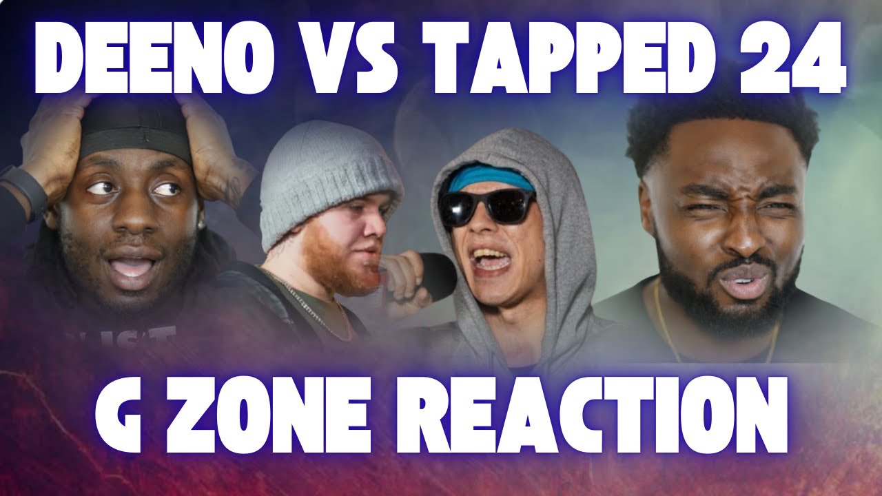 DEENO VS TAPPED 24 - GZONE REACTION | CCUSTOM CULTURE