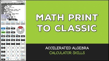 Switch Between MathPrint and Classic View