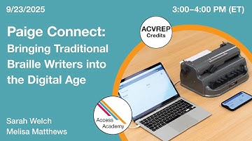 Paige Connect: Bringing Traditional Braille Writers into the Digital Age