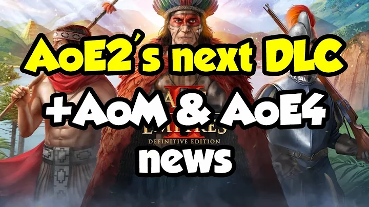 Big News Day! DLCs announced for AoE2, AoE4, and AoM!