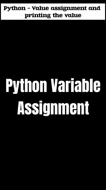 how to print variables in python | variable and assignment in python ...