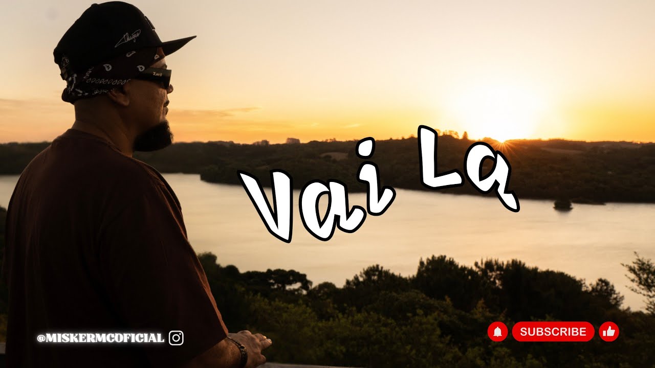 Vai lá - Misker'Mc ( MV Oficial )