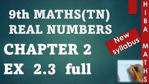 9th Maths chapter 2 exercise 2.3 full answers. Real Numbers