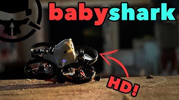 The Babyshark - Micro HD FPV... in the Palm of Your Hand!?