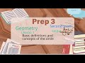 Prep.3 / Geometry / lesson 1 / Basic definitions and concept of circle / Unit 4