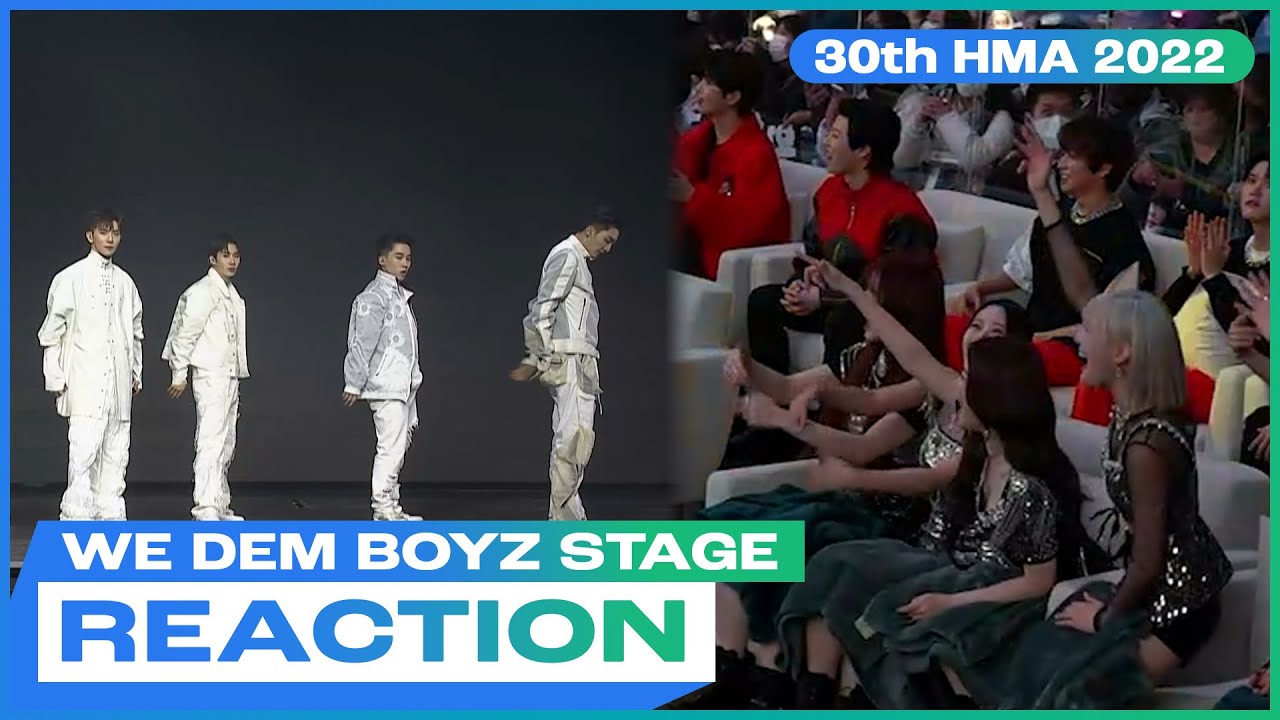 [HMAs2022 리액션캠] 위 댐 보이즈(WE DEM BOYZ) - 새삥 + 팔각정 + LIT | 30th HMAs 2022