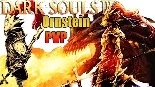 Dark Souls 3: PvP - Dragon Slayer Ornstein (Dragonslayer Spear PvP)