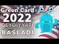 Green card 2022 qeydiyyat qaydasi OZUNET