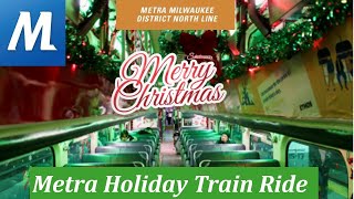 Trip Report | Metra Holiday Train | Chicago Union Station to Northbrook | MD/N