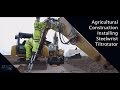 Agricultural Construction - Installing Steelwrist Tiltrotator