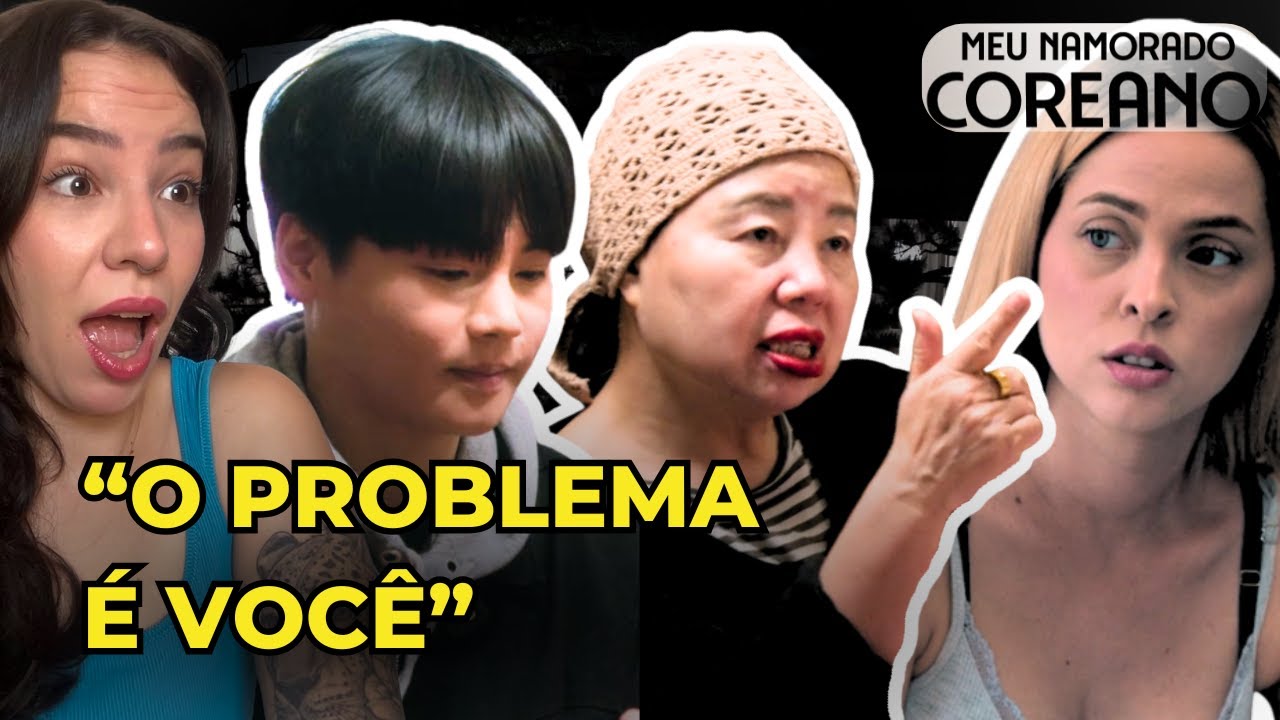 MÃE FICA ASSUSTADA POR FILHO NAMORAR BRASILEIRA - Meu namorado coreano