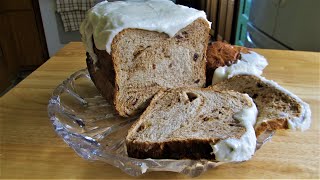 WARNING:  Raisin Cinnamon Bread from Bread Machine