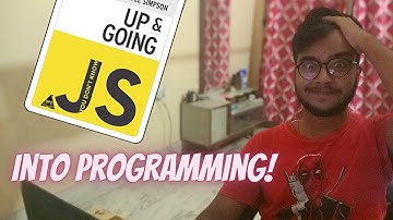 Into Programming | Book 1: Up & Going | You Don