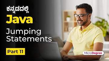 Part 11 -  Jumping Statements |  Java Full Course in Kannada | MicroDegree       #microdegree