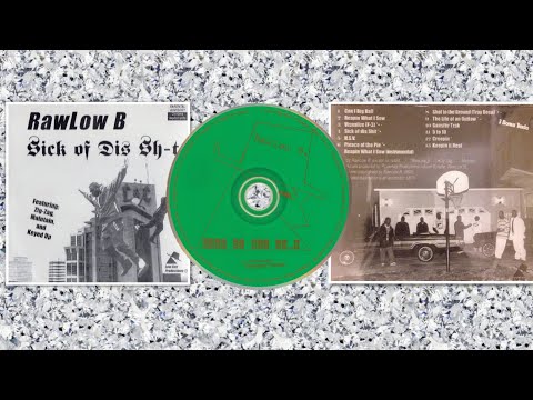 Rawlow-B — H.S.V - Rawlow B (Sick Of Dis Sh-t) [1995] Nashville, TN