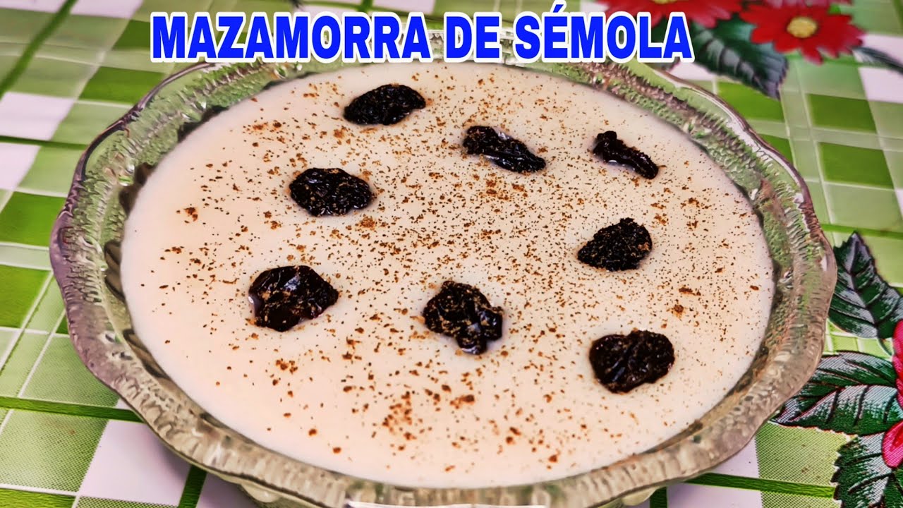 ✅ MAZAMORRA DE SÉMOLA ‼️Postre fácil, delicioso y económico