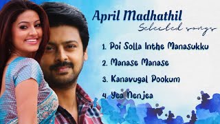 April Madhathil Selected Songs | Sneha | Srikanth | Yuvan Shankar Raja